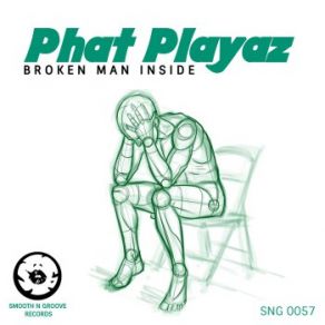 Download track Broken Man Inside (Original Mix) Phat Playaz