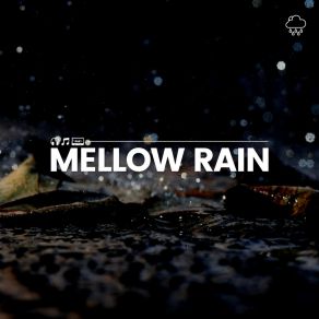 Download track Go With The Flow Rain Rain Sounds