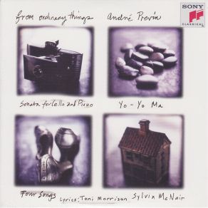 Download track Four Songs IV. The Lacemaker (Slowly) Yo - Yo Ma, André Previn, Sylvia McNair