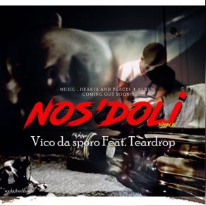 Download track Nos'doli Vico Da Sporo