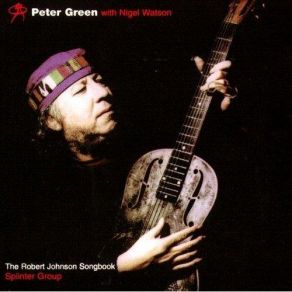 Download track Phonograph Blues Peter Green, Peter Green Splinter Group, Nigel Watson