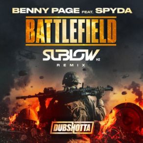 Download track Battlefield (Sublow Hz Remix) Spyda, Benny Page, Sublow Hz