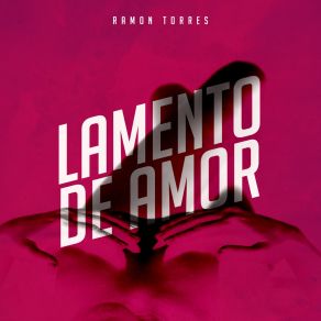 Download track Amor Con Delicadeza (La Travesía) Ramon Torres