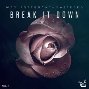 Download track Break It Down (Extended Mix) Mastered