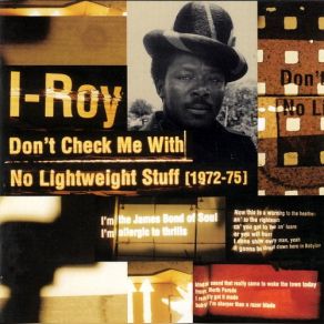 Download track Don't Get Weary Joe Frazier I Roy