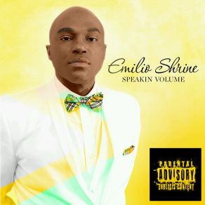 Download track Speakin Volume Emilio ShrineRoyal T