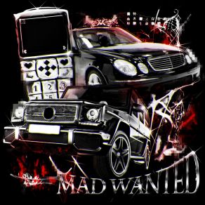 Download track MAD WANTED Mwwlkiy