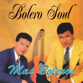 Download track Que Te Vaya Bonito Bolero Soul