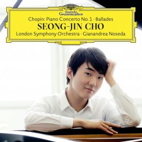 Download track Chopin Ballade No. 2 In F Major, Op. 38 Gianandrea Noseda, London Symphony Orchestra, Seong-Jin Cho