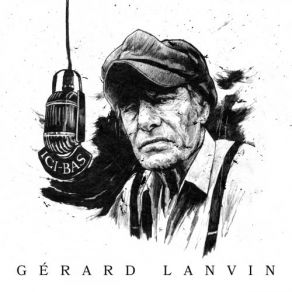 Download track Du Haut De Mon Building Gérard Lanvin