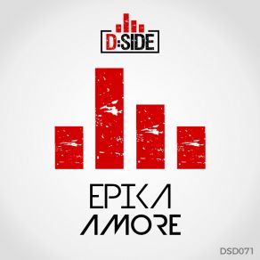 Download track Amore (Sammy Love & Frankie Gada Remix) EpikaSammy Love, Frankie Gada