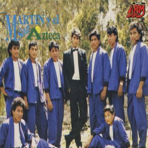 Download track Mi Chaparrita El Son Azteca