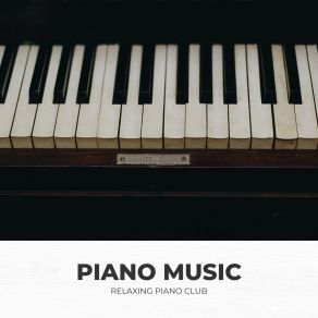 Download track Piano Playlist Relaxing Club