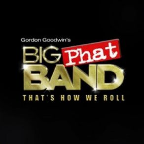 Download track Race To The Bridge Gordon Goodwin'S Big Phat Band