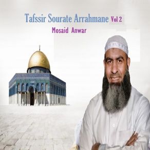 Download track Tafssir Sourate Arrahmane, Pt. 9 Mosaid Anwar