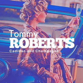 Download track Luxury Life Tommy Roberts