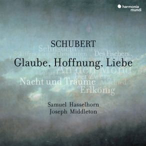 Download track Abschied Von Der Erde, D. 829 Joseph Middleton, Samuel Hasselhorn