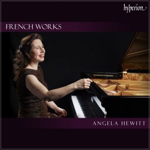 Download track Nouvelles Suites De Pièces De Clavecin, Suite In A Minor, RCT 5: VIIa. Gavotte Angela Hewitt