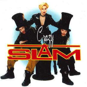 Download track Crazy (Us Electric Radio Edit) The Slam