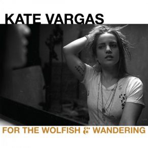 Download track Mighty Fire Kate Vargas