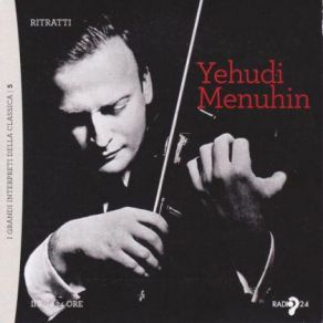 Download track Bach Sonata 3 Adagio Yehudi Menuhin