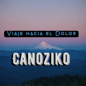 Download track Una Idea Plena CANOZIKO