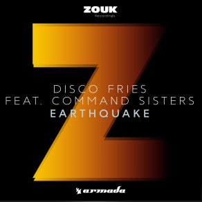 Download track Earthquake (Extended Mix) The Disco Fries, The Command Sisters