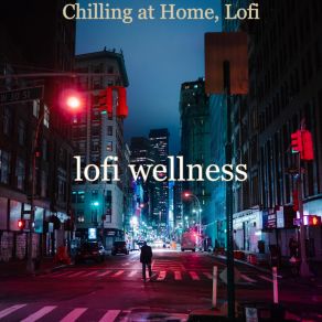 Download track Soulful Backdrop For Relaxing Lofi Wellness