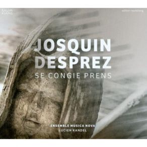 Download track 14. Josquin Desprez: Parfons Regretz Lamentable Ioye Chanson Pour 5 Pieces Josquin Des Prés