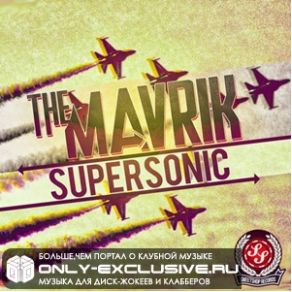 Download track Supersonic (Original Mix) Mavrik