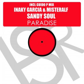 Download track Paradise (Guido P Sunset Instrumental Mx) Sandy, Misteralf, Inaky Garcia, Sandy Soul