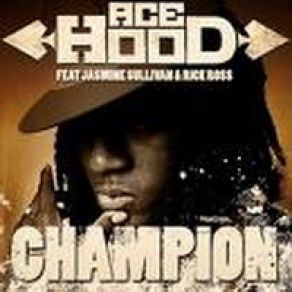 Download track Champion (Clean) Jazmine Sullivan, Ace Hood, Rick Ross