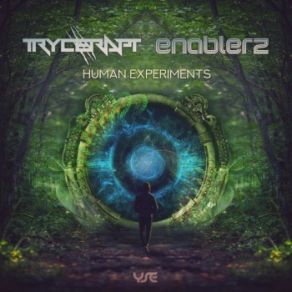 Download track Human Experiments Trycerapt, Enablerz