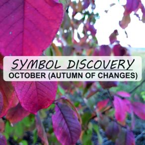 Download track October (Autumn Of Changes) (Piano Mix) Symbol Discovery