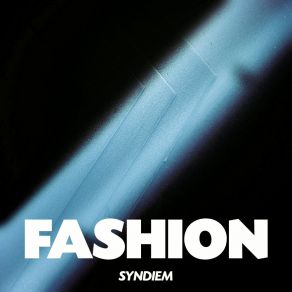 Download track Fashion Syndiem