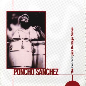 Download track Siempre Me Va Bien Poncho Sanchez