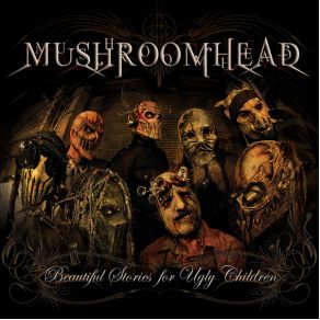 Download track The Harm You Do Mushroomhead