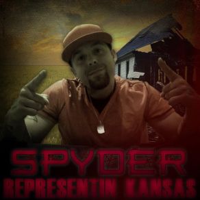 Download track Straight Outta Kansas Spyder