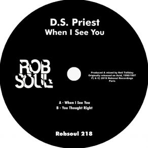 Download track When I See You D S Priest