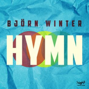 Download track Hymn (Extended Mix) Bjorn Winter