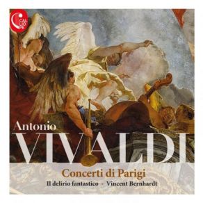 Download track Concerto For Strings No. 10 In D Major, RV 121 I. Allegro Vincent Bernhardt, Il Delirio Fantastico