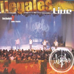 Download track No Puedo Vivir Sin Ti (Live Version) Ilegales