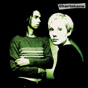 Download track I Never Want An Easy Life If Me And He Were Ever To Get There The Charlatans