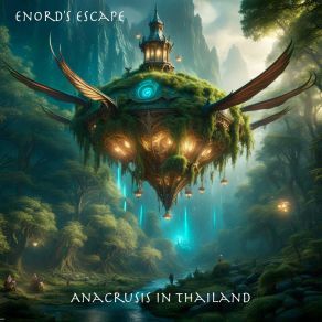 Download track Dreamstate Anacrusis In Thailand