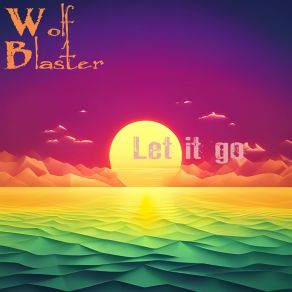 Download track Welcome Wolf Blaster