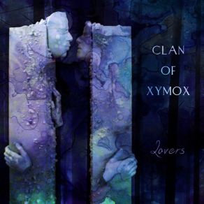 Download track Lovers (HANTE. Remix) Clan Of Xymox