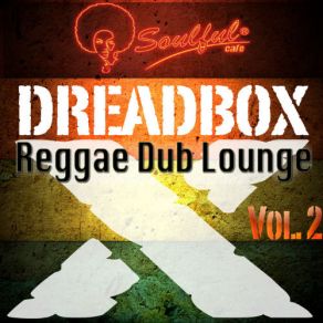 Download track Merci' Dreadboxx