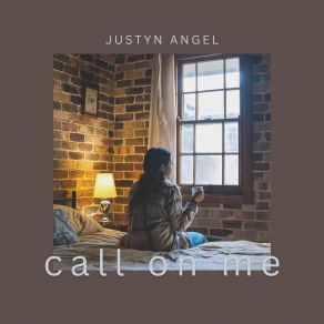 Download track Call On Me Justyn Angel