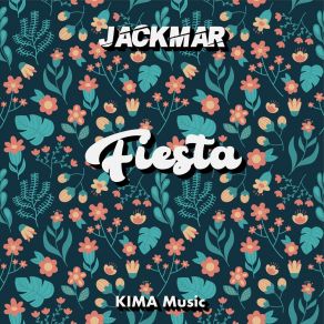 Download track Fiesta (Extended Mix) JackMar