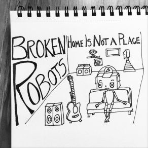 Download track Homemade Hand Grenades Broken Robots